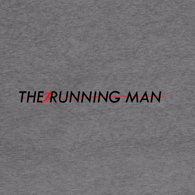 The Running Man by BishopCras